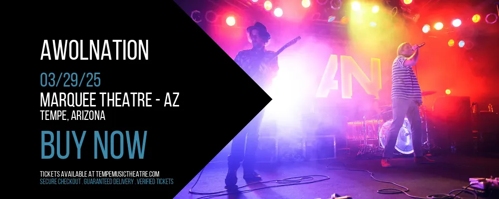 Awolnation at Marquee Theatre - AZ