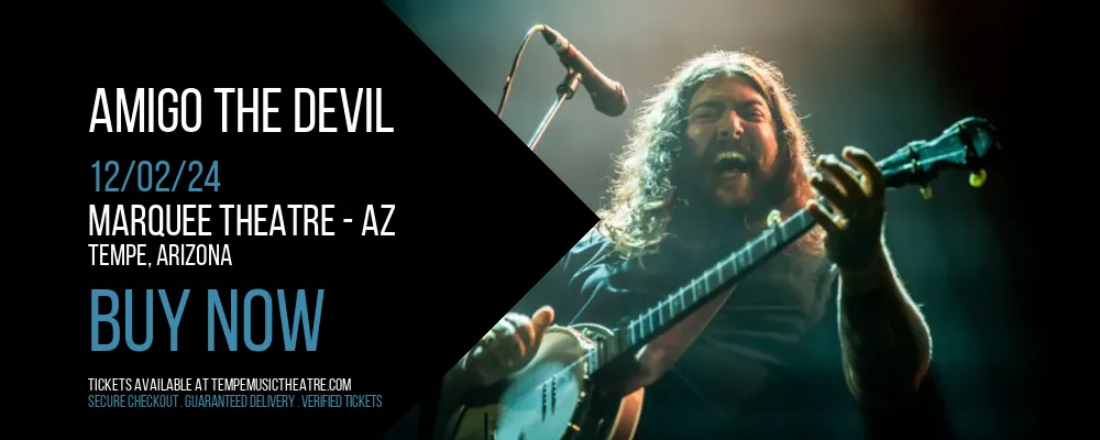 Amigo The Devil at Marquee Theatre - AZ